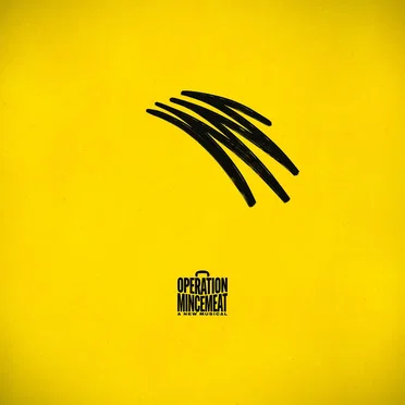 Operation Mincemeat: A New Musical by SpitLip - album cover