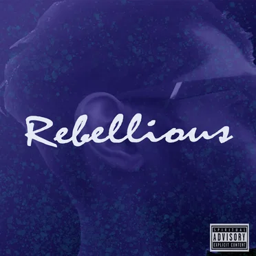 Rebellious