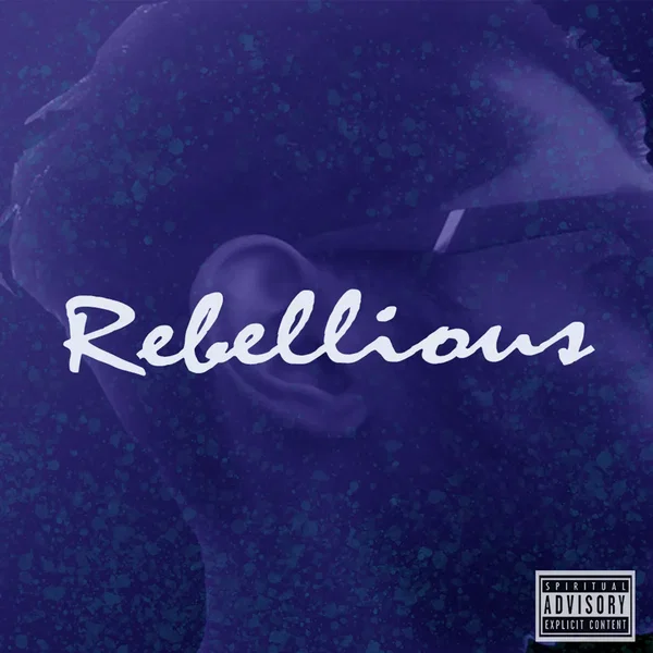 Rebellious