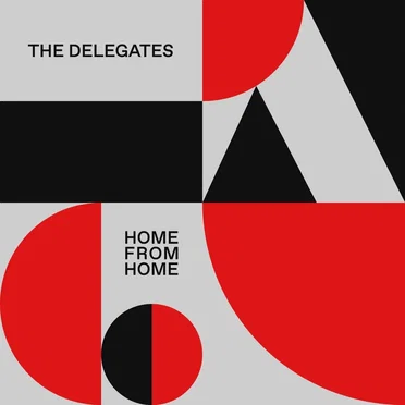 Home from Home by The Delegates - album cover