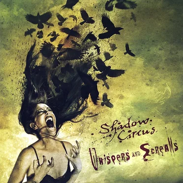 Whispers and Screams by Shadow Circus - album cover