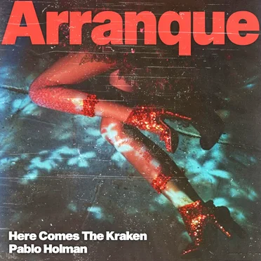 Arranque by Here Comes The Kraken - album cover