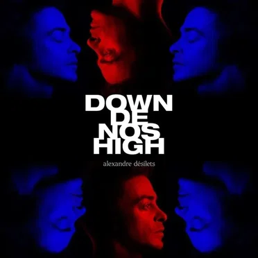 Down de nos high