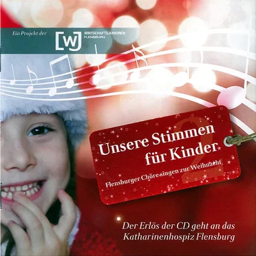 Unsere Stimmen für Kinder 2: Flensburger Chöre singen zur Weihnacht by Various Artists - album cover