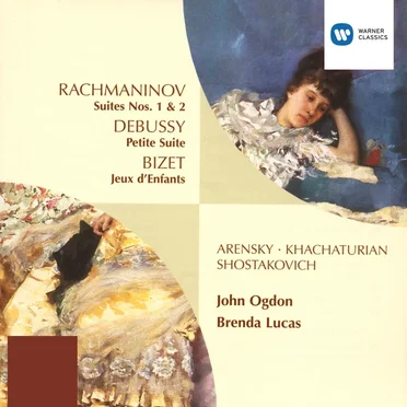 Rachmaninov: Suites nos. 1 & 2 / Debussy: Petite Suite / Bizet: Jeux d'enfants