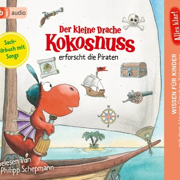 Der kleine Drache Kokosnuss erforscht die Piraten by Ingo Siegner - album cover