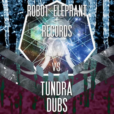Robot Elephant vs. Tundra Dubs by Various Artists - album cover