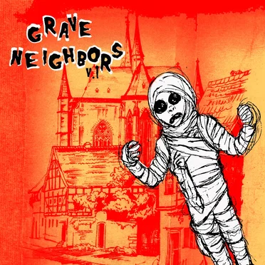 Grave Neighbors v.1 by Various Artists - album cover