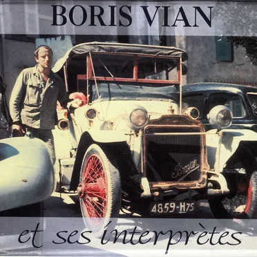 Boris Vian et ses interprètes