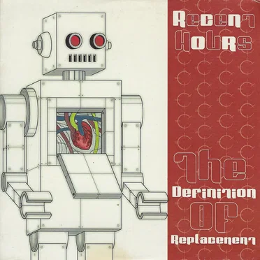 The Definition of Replacement by Recent Hours - album cover