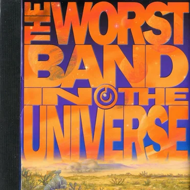The Worst Band in the Universe by Graeme Base - album cover