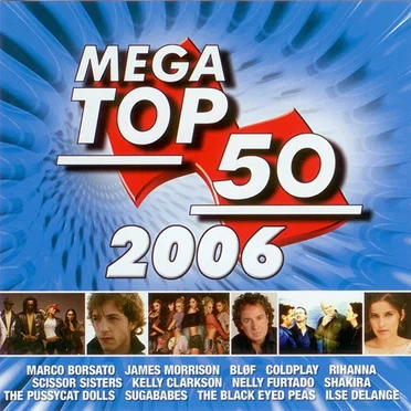 Mega Top 50 2006 by Various Artists - album cover