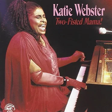 Two Fisted Mama by Katie Webster - album cover