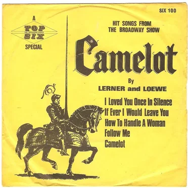 Hit Songs From the Broadway Show "Camelot"