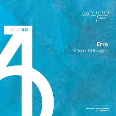 10 Years \ 10 Thoughts by Erro - album cover