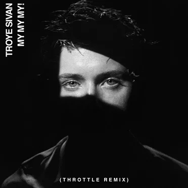 My My My! (Throttle remix)