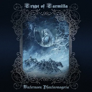 Wintermoon Phantasmagoria by Crypt of Carmilla - album cover