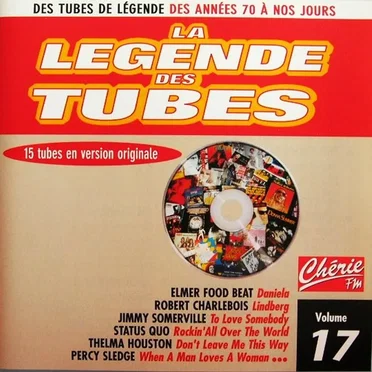 La Légende des Tubes, Volume 17 by Various Artists - album cover