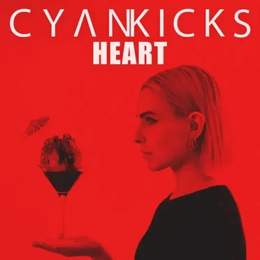 Heart by Cyan Kicks - album cover