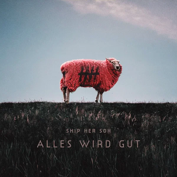 ALLES WIRD GUT