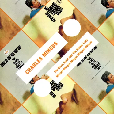 The Black Saint and the Sinner Lady / Mingus Mingus Mingus Mingus Mingus