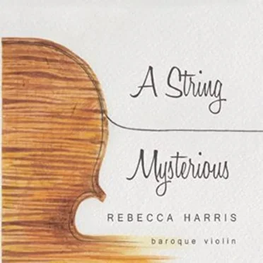 A String Mysterious by Rebecca Harris - album cover