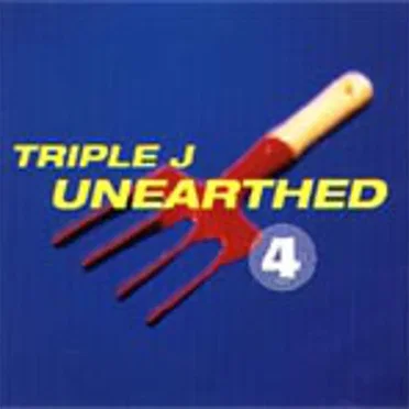 Triple J: Unearthed, Volume 4 by Various Artists - album cover