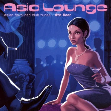 Asia Lounge: Asian Flavoured Club Tunes: 4th Floor by Various Artists - album cover