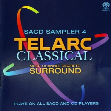 Telarc SACD Sampler 4: Classical by Various Artists - album cover