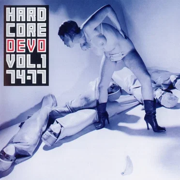 Hardcore Devo, Volume 1: 74–77