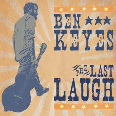 The Last Laugh by Ben Keyes - album cover