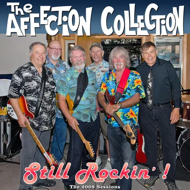 Still Rockin'! The 2008 Sessions
