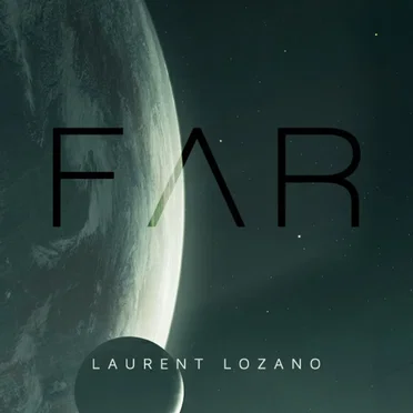 FAR by Laurent Lozano - album cover