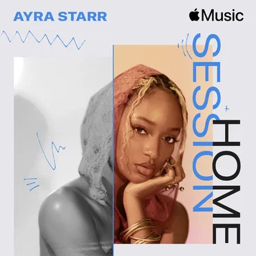 Apple Music Home Session: Ayra Starr