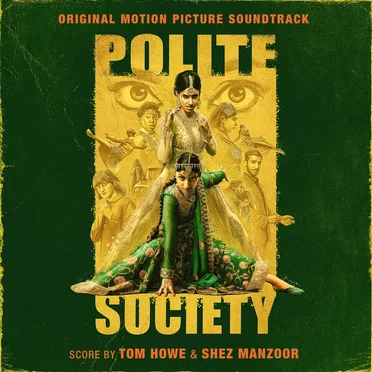 Polite Society: Original Motion Picture Soundtrack