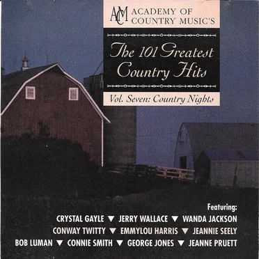 The 101 Greatest Country Hits, Volume 7: Country Nights by Various Artists - album cover
