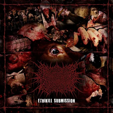 Ethikill Submission by Propitious Vegetation - album cover