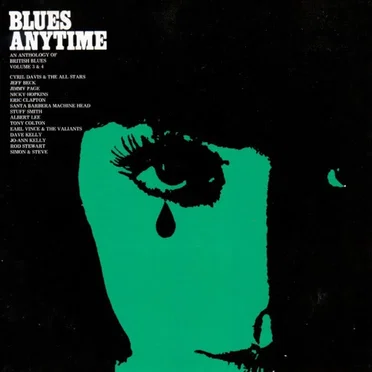 Blues Anytime – An Anthology of British Blues, Volume 3 & 4 by Various Artists - album cover
