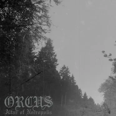 Altar of Necropolis by ORCUS - album cover