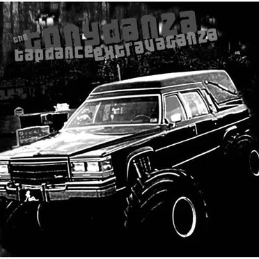 The Tony Danza Tapdance Extravaganza by The Tony Danza Tapdance Extravaganza - album cover
