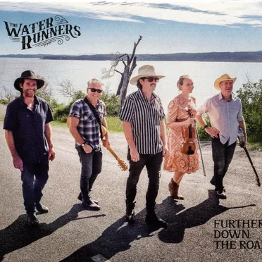 Further Down the Road by The Water Runners - album cover
