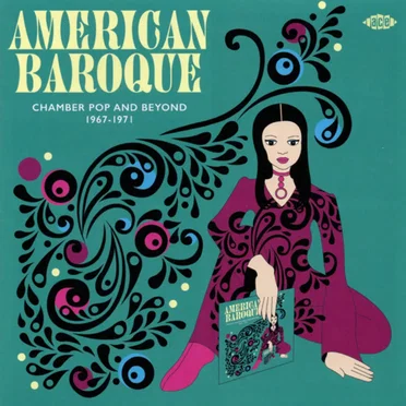American Baroque: Chamber Pop and Beyond 1967-1971 by Various Artists - album cover