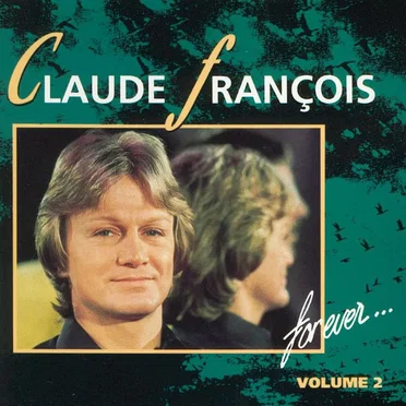 For Ever... Volume 2 by Claude François - album cover