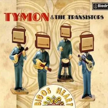 Tymon & the Transistors
