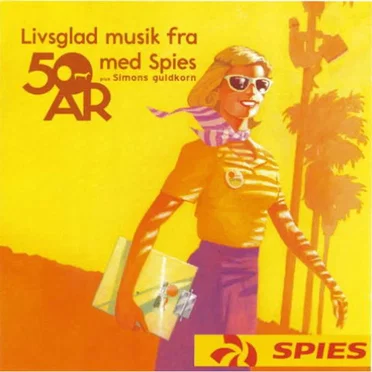 Livsglad musik fra 50 år med Spies by Various Artists - album cover