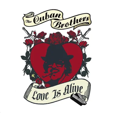 Love Is Alive by The Cuban Brothers - album cover