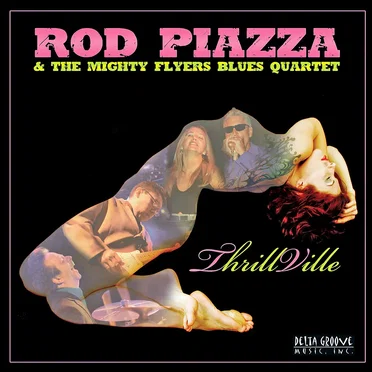 Thrillville by Rod Piazza & The Mighty Flyers - album cover