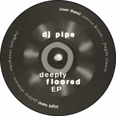 Deeply Floored EP by DJ Pipe - album cover