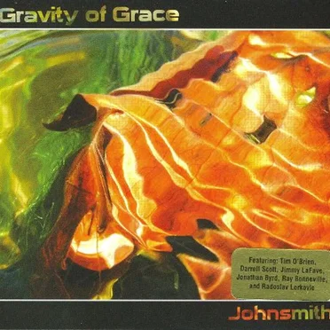 Gravity of Grace by Johnsmith - album cover