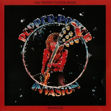Invasion by The Pepper Porter Band - album cover